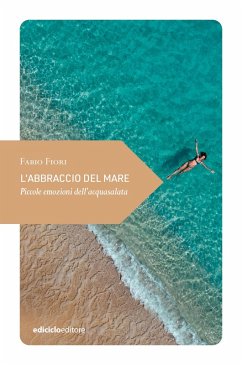 L'abbraccio del mare (eBook, ePUB) - Fiori, Fabio