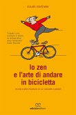 Lo zen e l'arte di andare in bicicletta (eBook, ePUB)