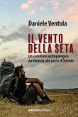 Il vento della seta (eBook, ePUB)