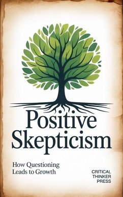 Cover Positive Skepticism (eBook, ePUB)