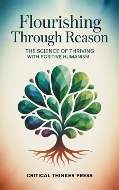Cover Flourishing Through Reason (eBook, ePUB)