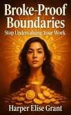 Broke-Proof Boundaries (eBook, ePUB)