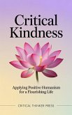 Critical Kindness (eBook, ePUB)