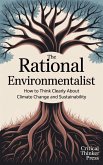 The Rational Environmentalist (eBook, ePUB)