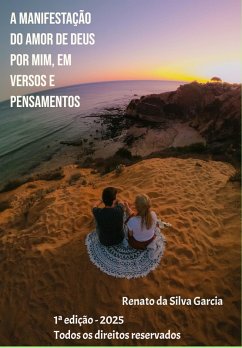 Cover A Manifestação do amor de Deus por mim em versos e pensamentos (eBook, ePUB)