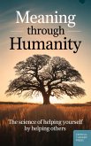 Meaning Through Humanity (eBook, ePUB)