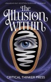 The Illusion Within (eBook, ePUB)