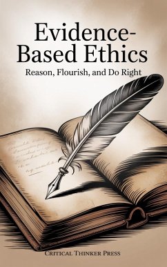 Cover Evidence-Based Ethics (eBook, ePUB)