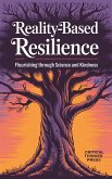 Reality-Based Resilience (eBook, ePUB)