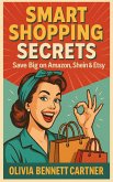 Smart Shopping Secrets (eBook, ePUB)