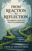 From Reaction to Reflection (eBook, ePUB)