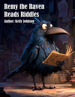 Cover Remy the Raven Reads Riddles (eBook, ePUB)