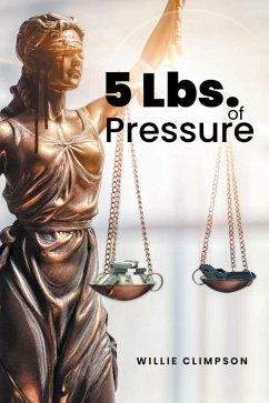 5 Lbs. of Pressure (eBook, ePUB)