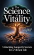 The Science of Vitality (eBook, ePUB) - Bild 1