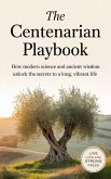 The Centenarian Playbook (eBook, ePUB)