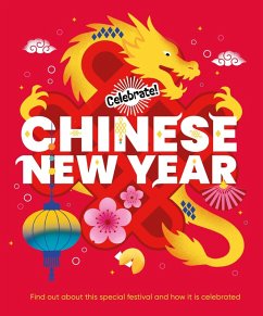 Chinese New Year (eBook, ePUB) - Franklin Watts Chinese New Year (eBook, ePUB) - Franklin Watts