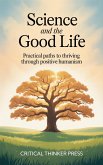 Science and the Good Life (eBook, ePUB)