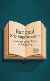 Rational Self-Improvement (eBook, ePUB)