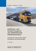 Großraum- und Schwertransporte und selbstfahrende Arbeitsmaschinen (eBook, PDF)