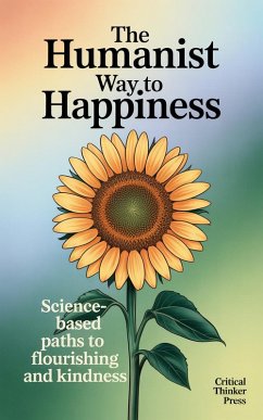 Cover The Humanist Way to Happiness (eBook, ePUB)