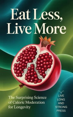 Cover Eat Less, Live More (eBook, ePUB)