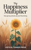 The Happiness Multiplier (eBook, ePUB)