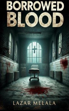 Borrowed Blood (eBook, ePUB) - Melala, Lazhar