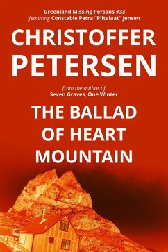 Cover The Ballad of Heart Mountain (Greenland Missing Persons, #33) (eBook, ePUB)