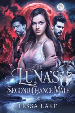 Cover The Luna's Second Chance Mate (Alpha's King Shadow Ridge Pack, #3) (eBook, ePUB)