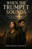 When the Trumpet Sounds (Christian Romance, #1) (eBook, ePUB)