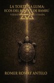 La Tortuga Luma: Ecos del Bosque de Bambú (eBook, ePUB)