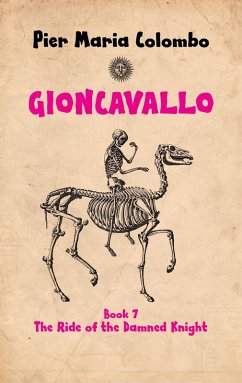 Cover Gioncavallo - The Ride of the Damned Knight (eBook, ePUB)