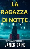 La Ragazza Di Notte (eBook, ePUB)