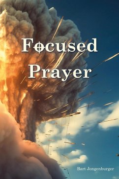 Cover Focused Prayer (Nation Reborn Series, #5) (eBook, ePUB)
