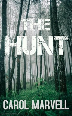 The Hunt (Detective Billie McCoy, #10) (eBook, ePUB) - Marvell, Carol The Hunt (Detective Billie McCoy, #10) (eBook, ePUB) - Marvell, Carol