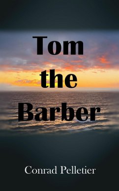 Tom the Barber (eBook, ePUB) - Pelletier, Conrad