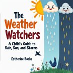 The Weather Watchers (eBook, ePUB)