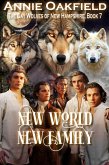 New World New Family (The Gay Wolves of New Hampshire, #7) (eBook, ePUB)