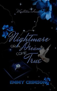 Nightmare Or A Dream Come True (Weedleton Series, #2) (eBook, ePUB) - Crimson, Emmy