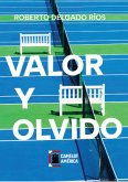 Valor y olvido (eBook, ePUB)