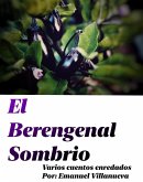 El berengenal sombrio (eBook, ePUB)