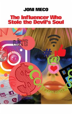 Cover The Influencer Who Stole The Devil's Soul (eBook, ePUB)