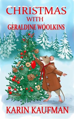 Christmas with Geraldine Woolkins (Geraldine Woolkins Series, #6) (eBook, ePUB) - Kaufman, Karin