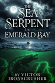 The Sea Serpent of Emerald Bay (eBook, ePUB) The Sea Serpent of Emerald Bay (eBook, ePUB)