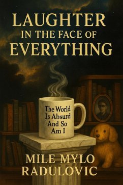 Cover Laughter In The Face Of Everything (eBook, ePUB)