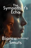 The Sympathist's Echo (eBook, ePUB)