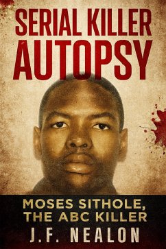 Cover Serial Killer Autopsy: Moses Sithole (eBook, ePUB)