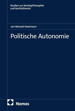Politische Autonomie - Sieckmann, Jan-Reinard