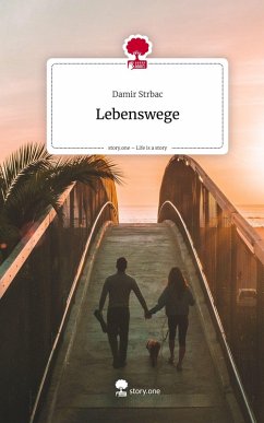 Cover Lebenswege. Life is a Story - story.one