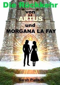 Cover Die Rückkehr von Artus und Morgana La Fey